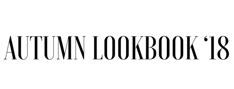 Autumn Lookbook 2018